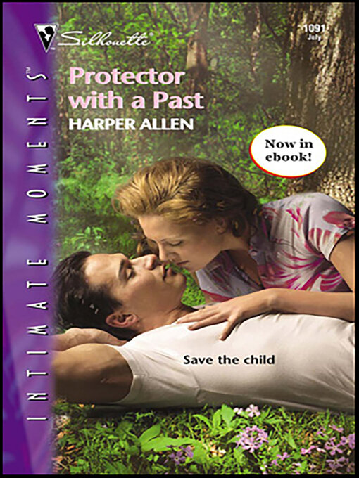 Title details for Protector with a Past by Harper Allen - Available